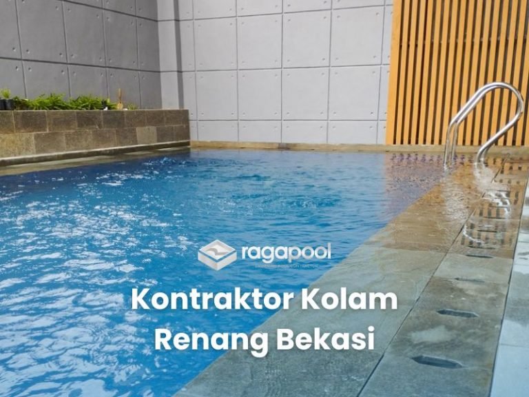 kontraktor kolam renang bekasi