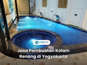 kontraktor kolam renang di yogyakarta jogja